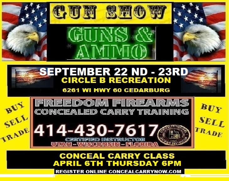 Gun Shows CONCEAL CARRY TRAINING CLASSES WISCONSIN*NONRESIDENT UTAH